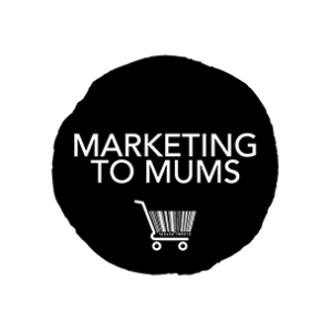 Marketing to Mums